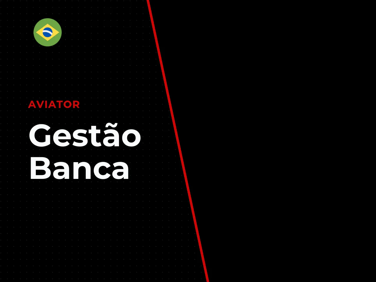 Gestão de banca e controle de