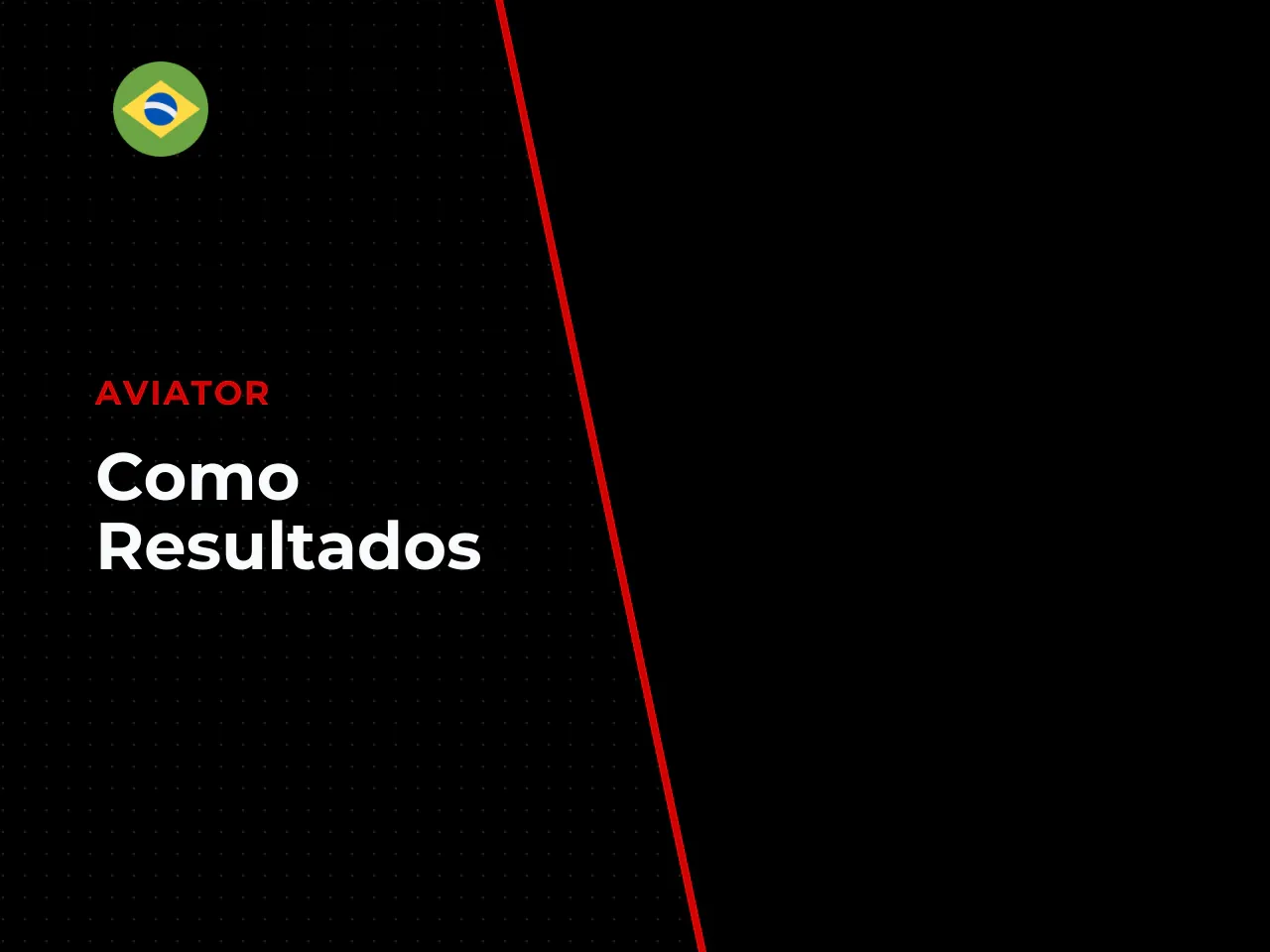 Como os resultados são definidos e