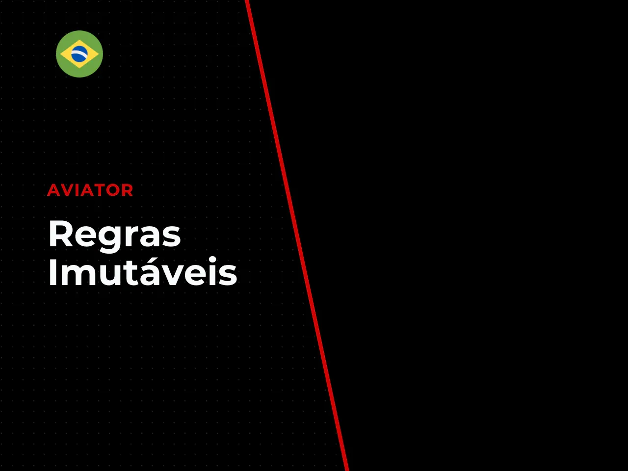 As regras imutáveis significam que a