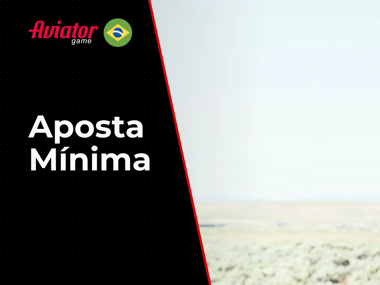 Aposta mínima, limites e expectativa realista