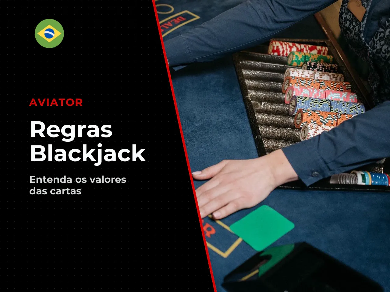 Valor das cartas no blackjack. As cartas numéricas mantêm seu valor impresso (2 a 10), as figuras (J, Q, K) valem 10 pontos e o Ás alterna seu valor entre 1 ou 11. O funcionamento prático das mãos dep