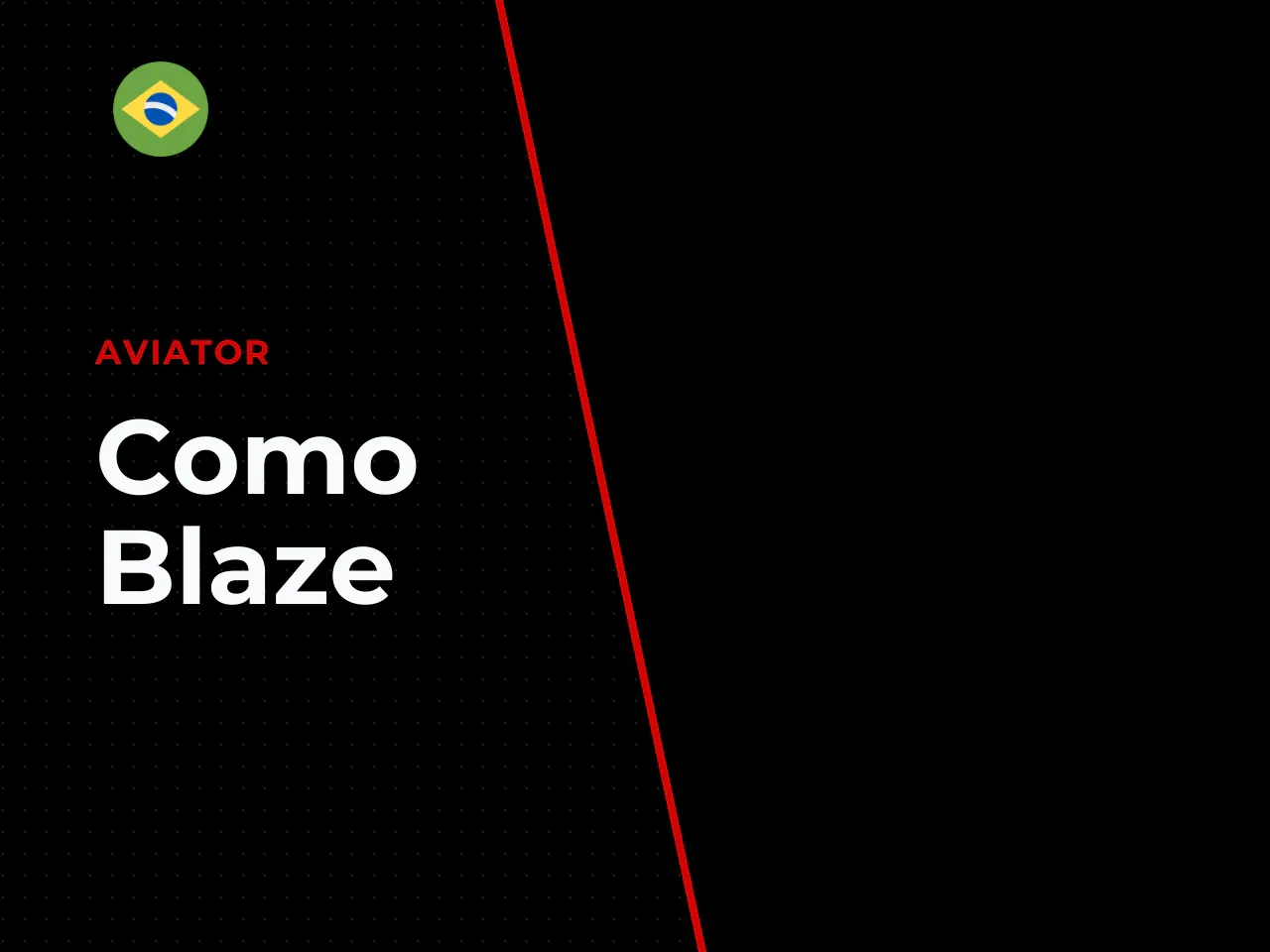 Chega de confusão como o Blaze
